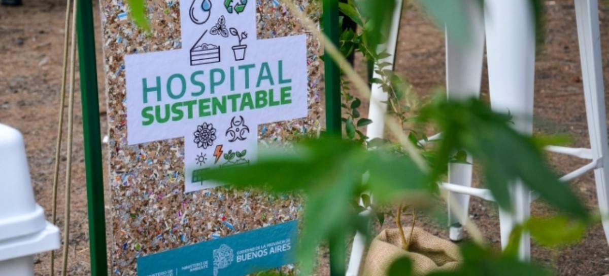 Ya está en marcha el Plan de Hospitales Sustentables en la provincia de Buenos Aires