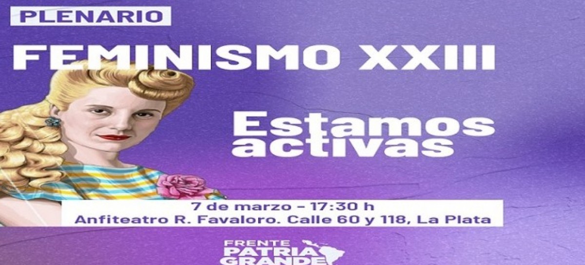 Este martes se llevará a cabo en La Plata un Plenario de Feminismo XXIII