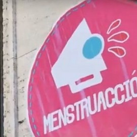 MenstruAcción: la campaña para derribar un tema tabú que va en busca de nuevos derechos